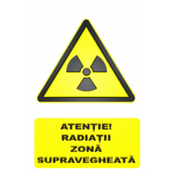 Sticker Atentie! Radiatii zona supravegheata