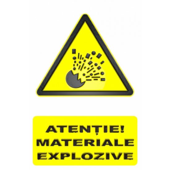 Sticker Atentie! Materiale explozive