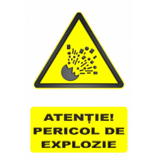 Sticker Atentie! Pericol de explozie