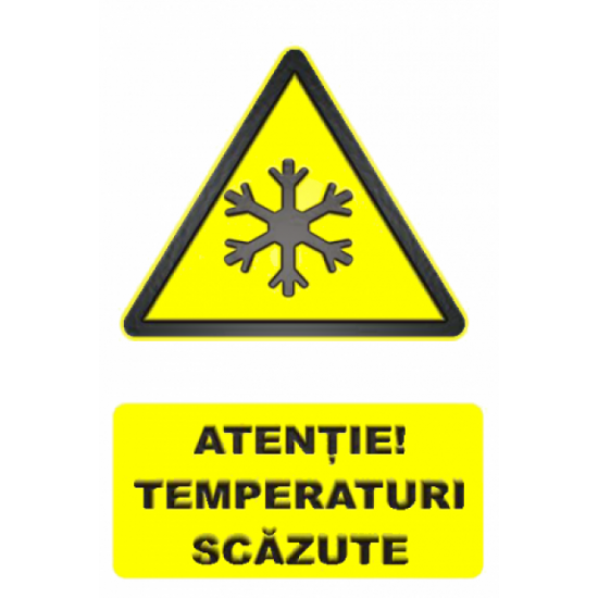 Sticker Atentie! Temperaturi scazute