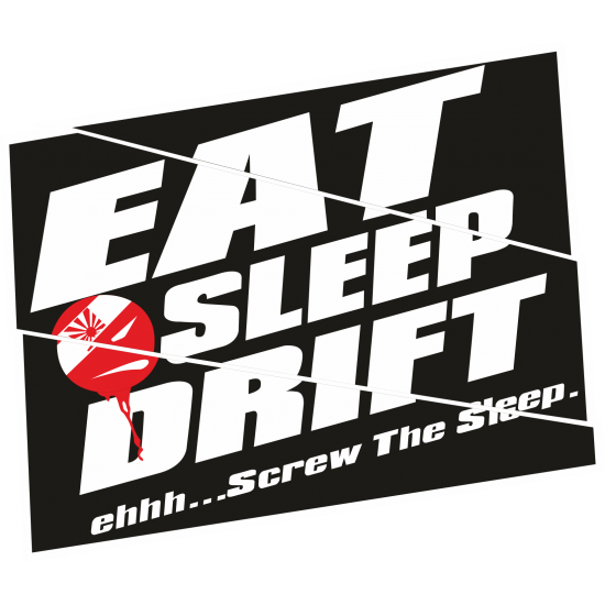 Sticker autocolant Eat Sleep Drift